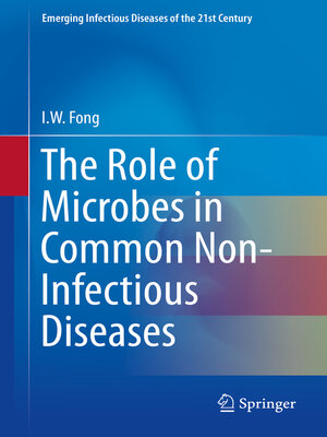 cover image of The Role of Microbes in Common Non-Infectious Diseases